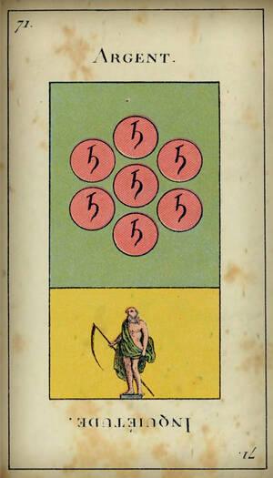 tirage tarot etteilla Carte 71 : Sept de Denier