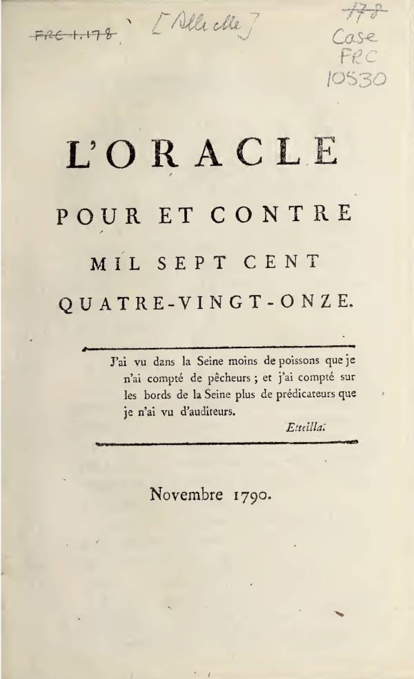 Etteilla L’Oracle pour et contre 1790 Oracle pour et contre mil sept cent quatre-vingt-onze 1790